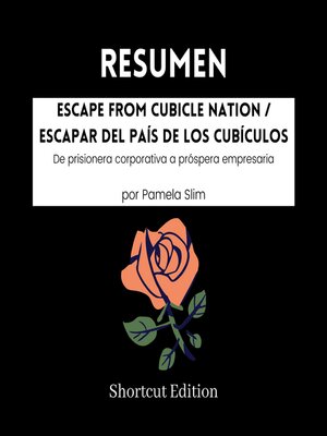 cover image of RESUMEN--Escape From Cubicle Nation / Escapar del país de los cubículos